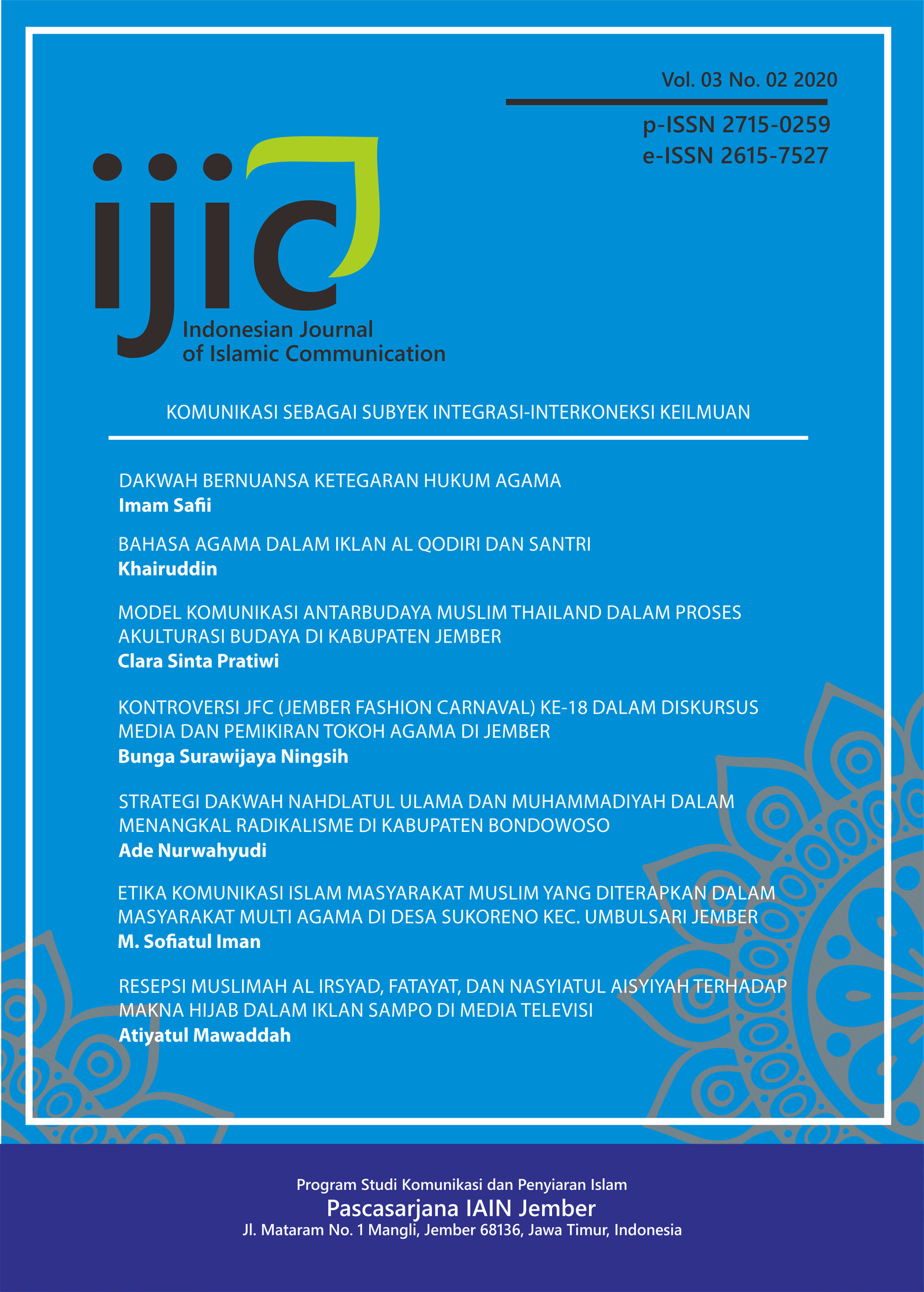  IJIC: Indonesian Journal of Islamic Communication
